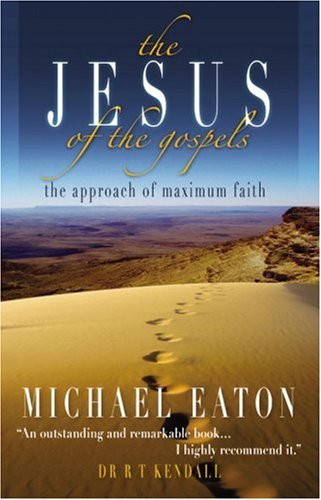 The Jesus Of The Gospels