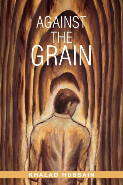 Against the Grain