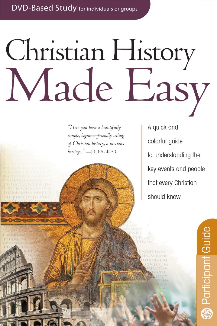 Christian History Made Easy Participant Guide