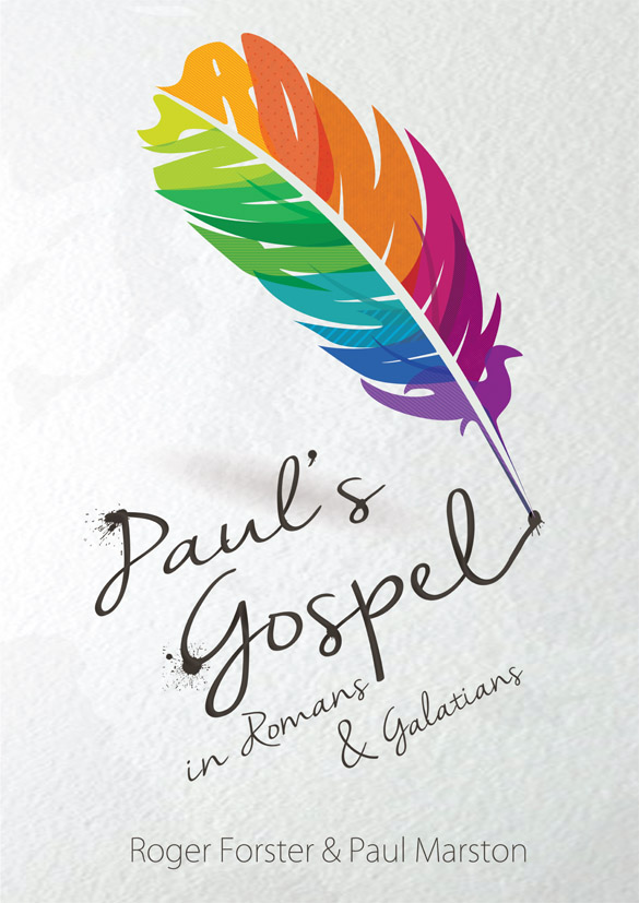 Paul's Gospel in Romans & Galatians