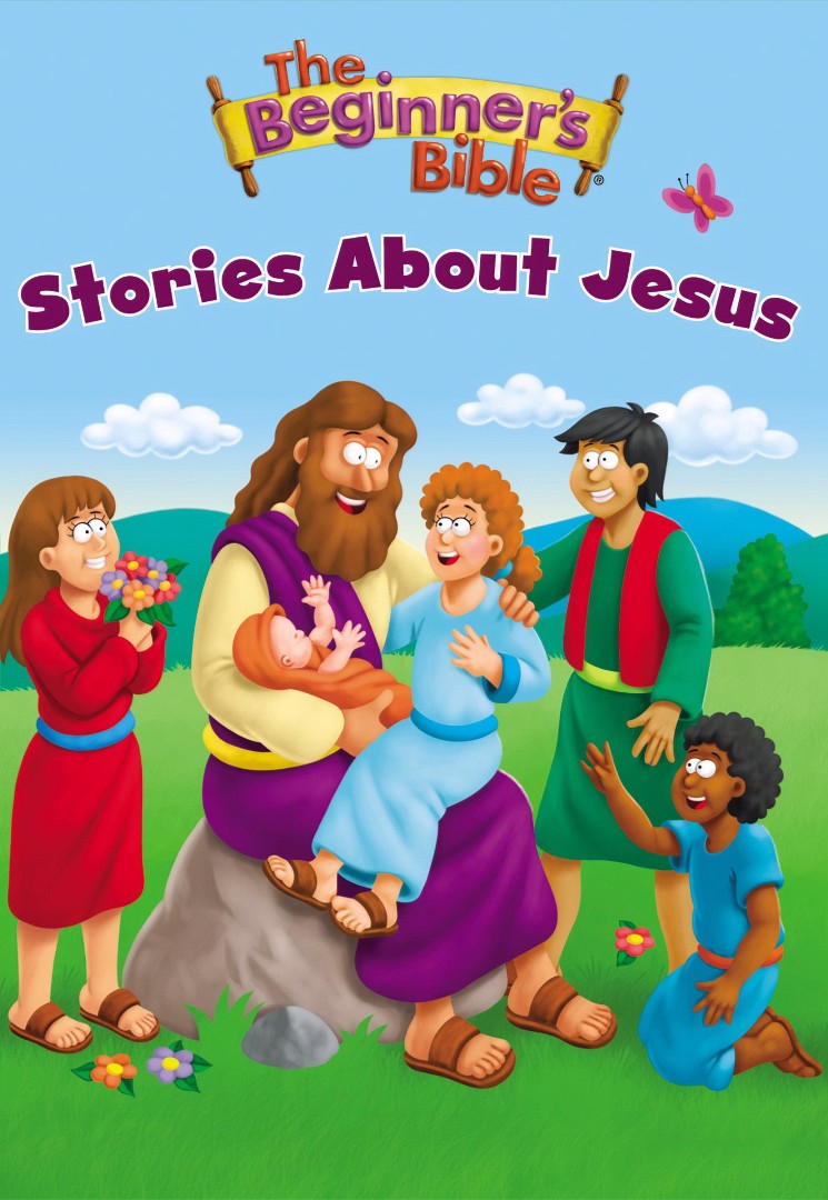 The Beginner's Bible Stories about Jesus