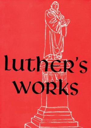 Luther's Works, Volume 10 (Lectures on the Psalms I)