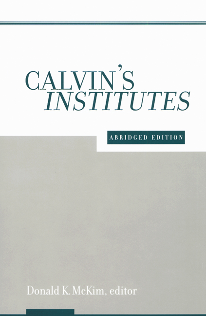 Calvin's Institutes, Abridged Edition