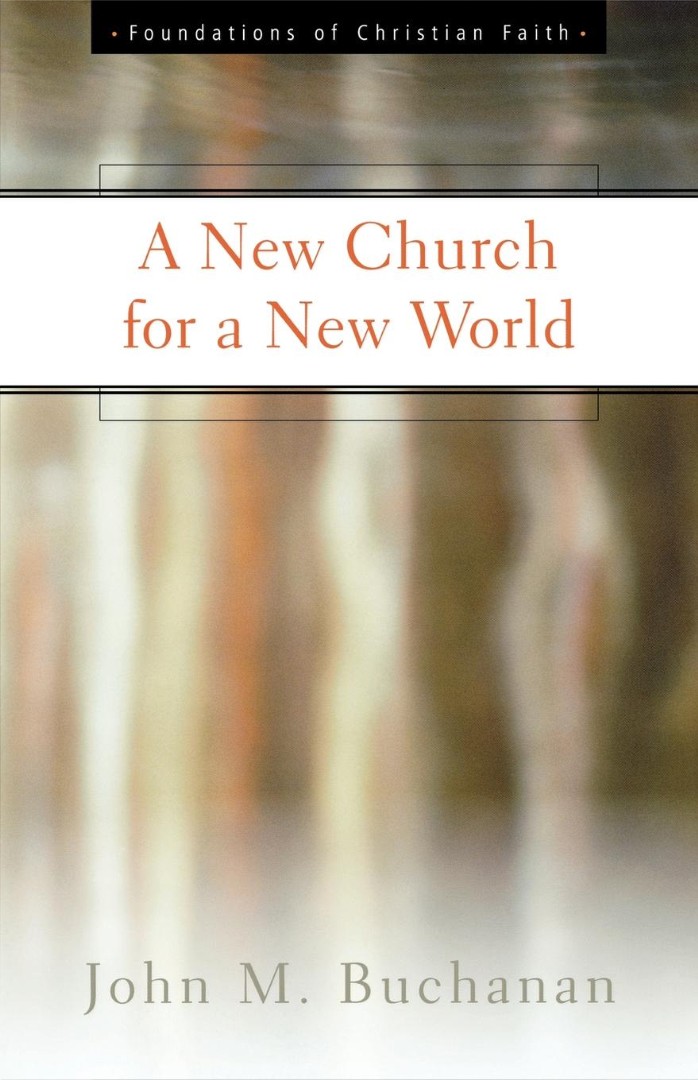 New Church For A New World, A