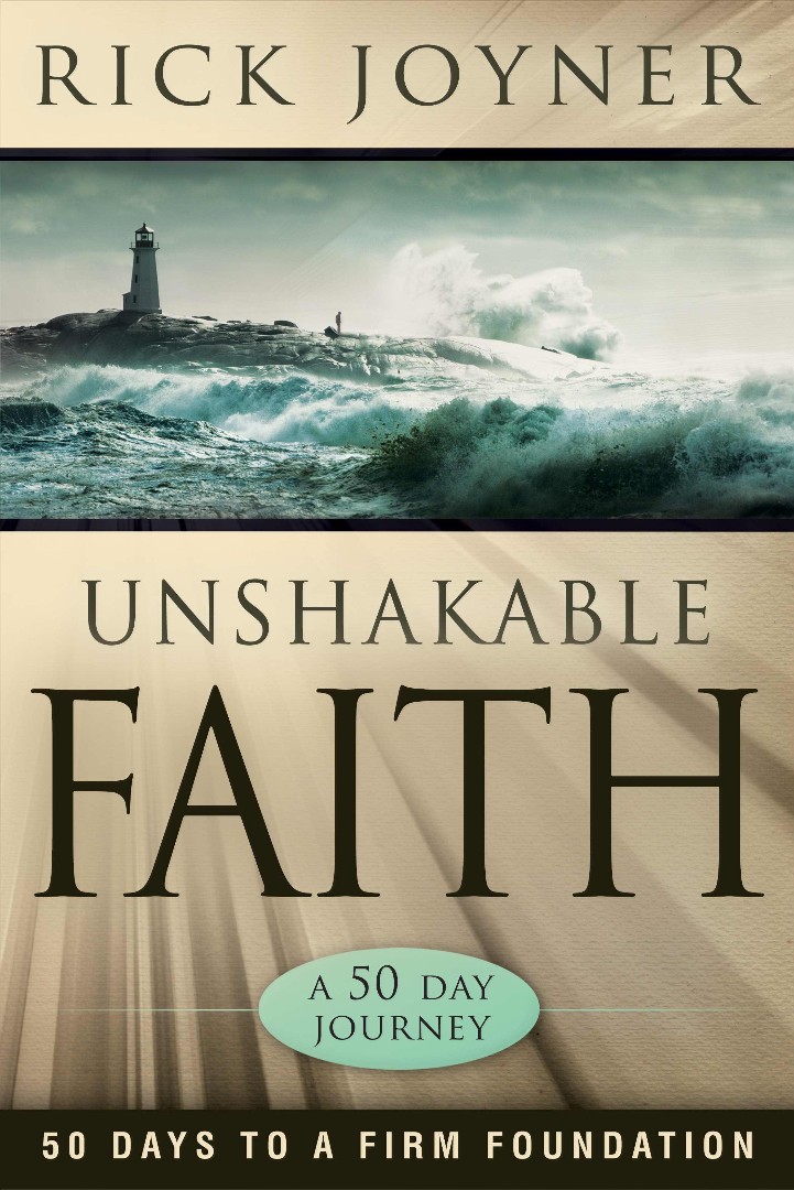 Unshakable Faith: 50 Days to a Firm Foundation