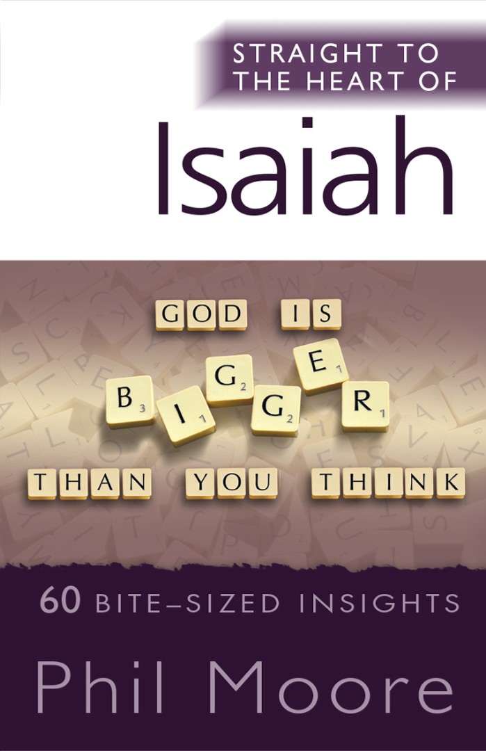 Straight To The Heart Of Isaiah