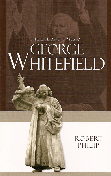 Life & Times Of George Whitfield