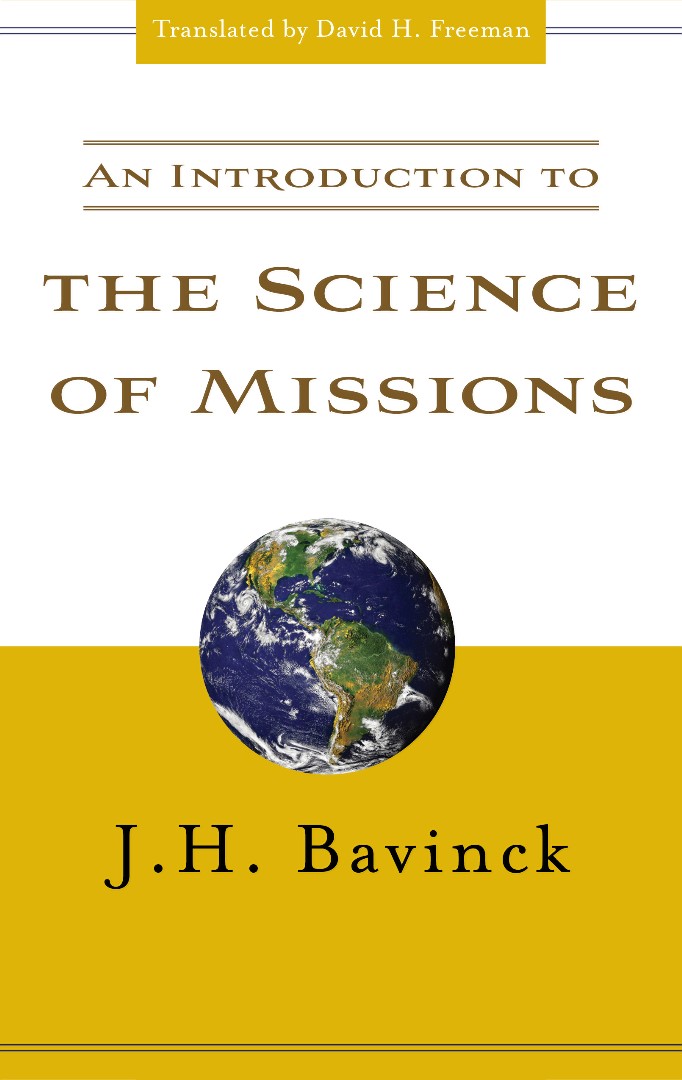 Introduction to the Science of Missions, An