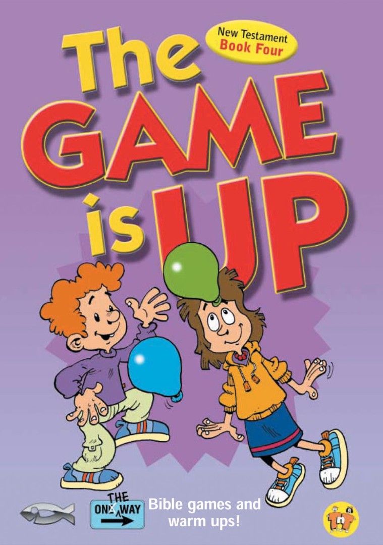 The Game Is Up - New Testament (Book 4)