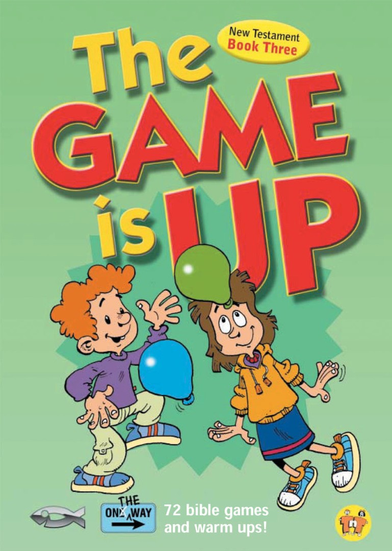 The Game Is Up - New Testament (Book 3)