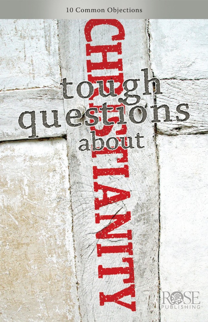 Tough Questions about Christianity (Individual pamphlet)