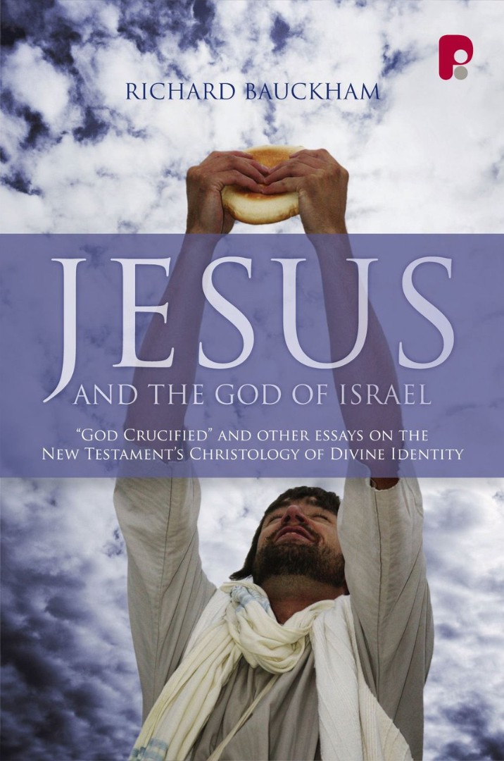 Jesus and the God of Israel