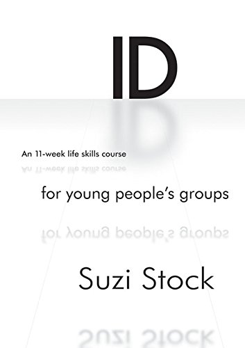 ID: An 11 Week Life Skill's Course