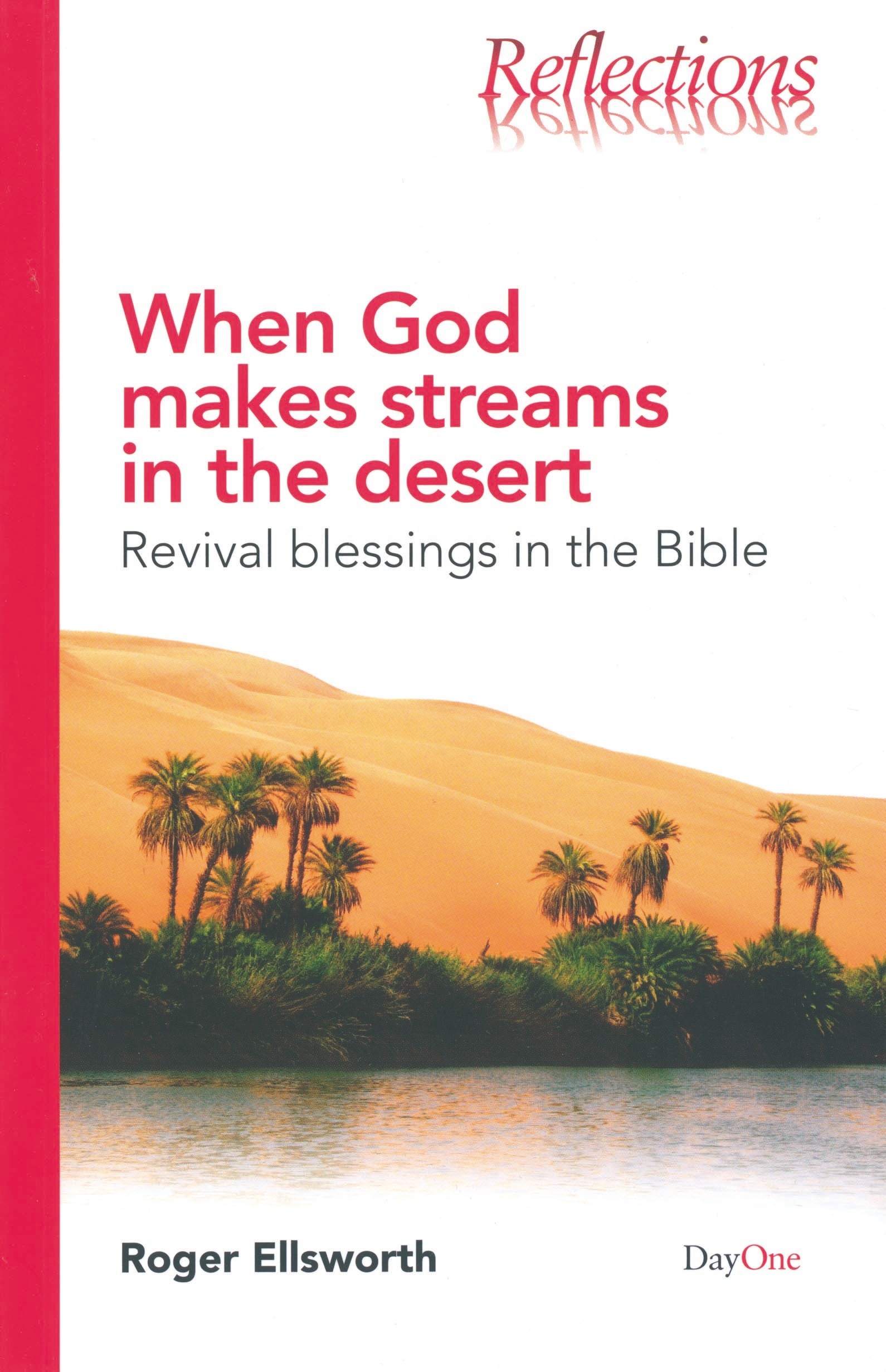 When God Makes Streams In The Desert