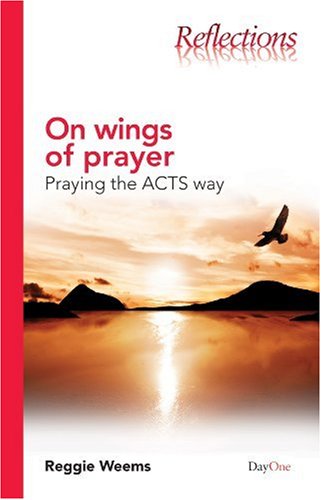 Reflections: On Wings Of Prayer