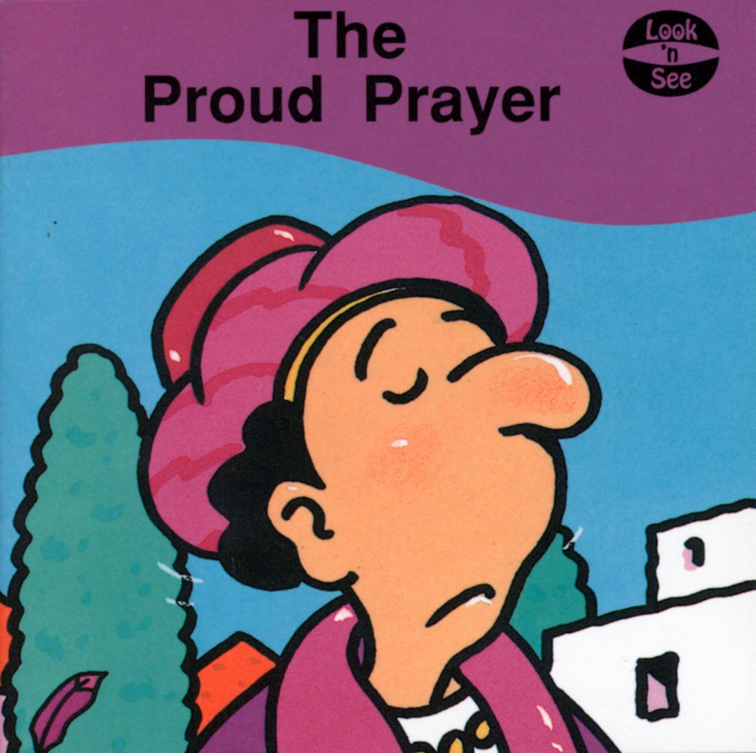 The Proud Prayer