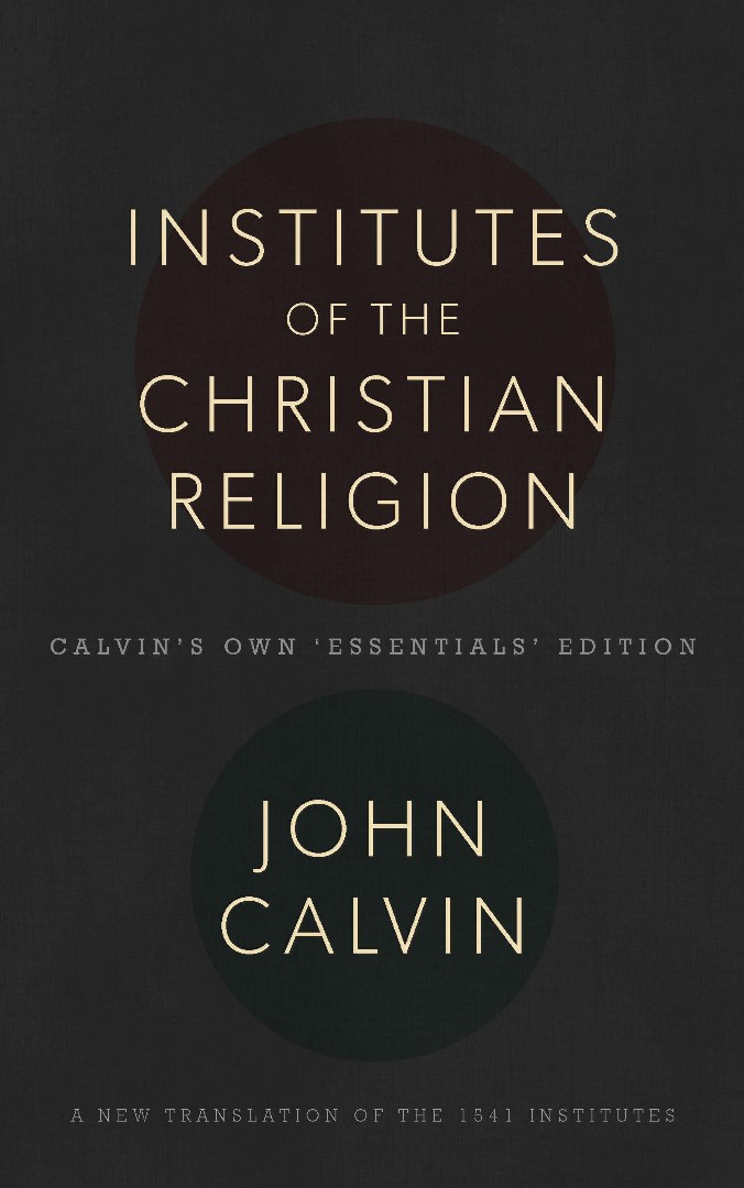 Institutes of the Christian Religion