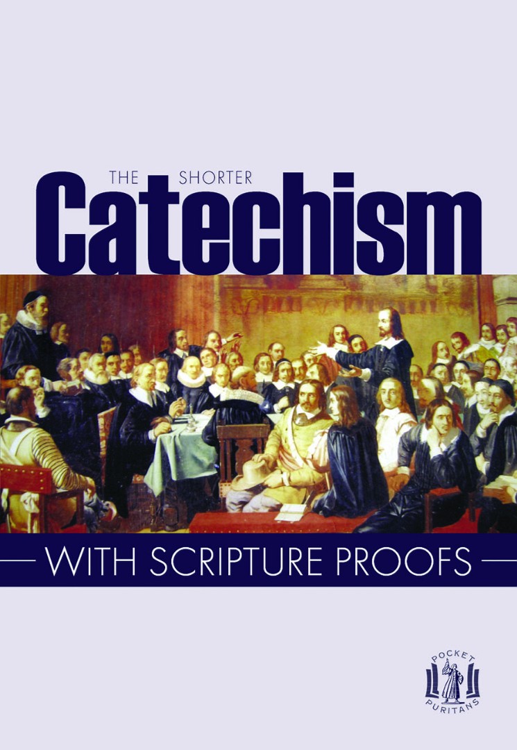 The Shorter Catechism