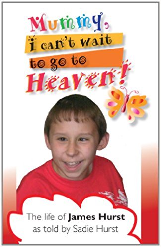 Mummy, I Can't wait to go to Heaven