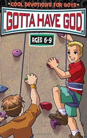 Gotta Have God Vol.1 Ages 6-9