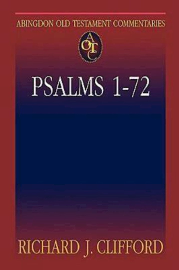 Abingdon Old Testament Commentaries: Psalms 1-72