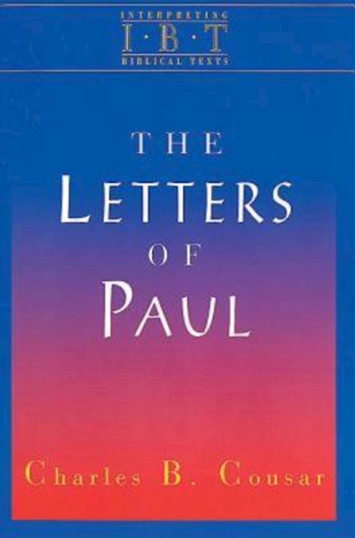 The Letters Of Paul