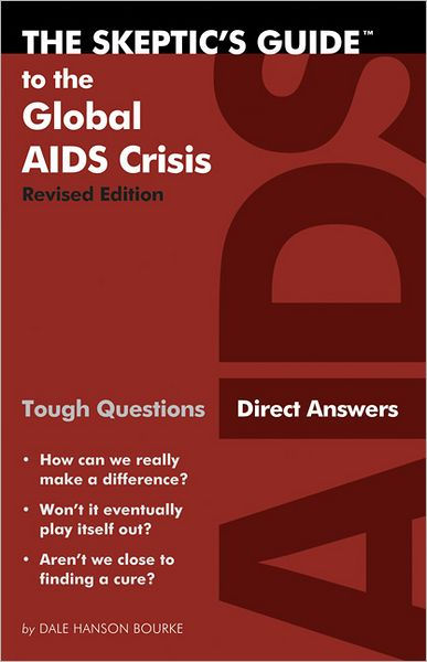 The Skeptic's Guide to the Global AIDS Crisis