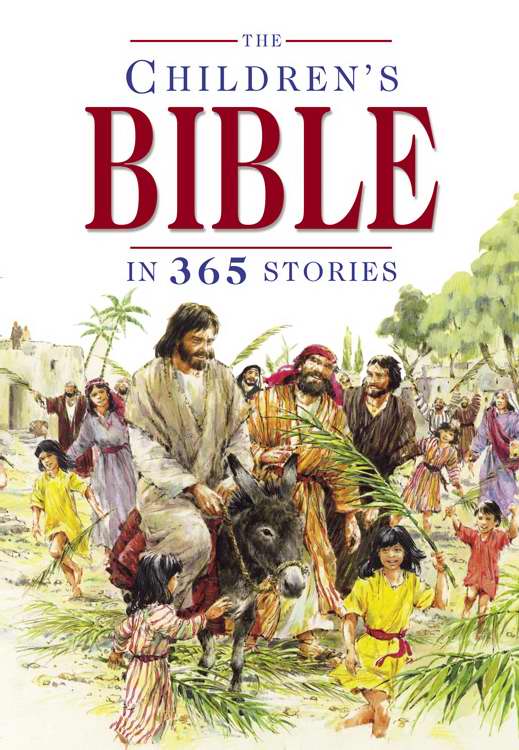 The Children's Bible In 365 Stories