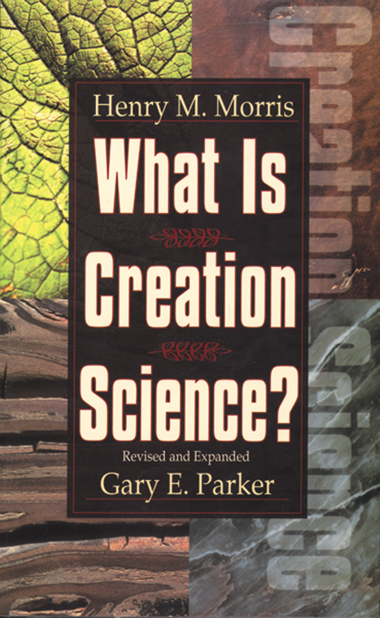 What Is Creation Science?