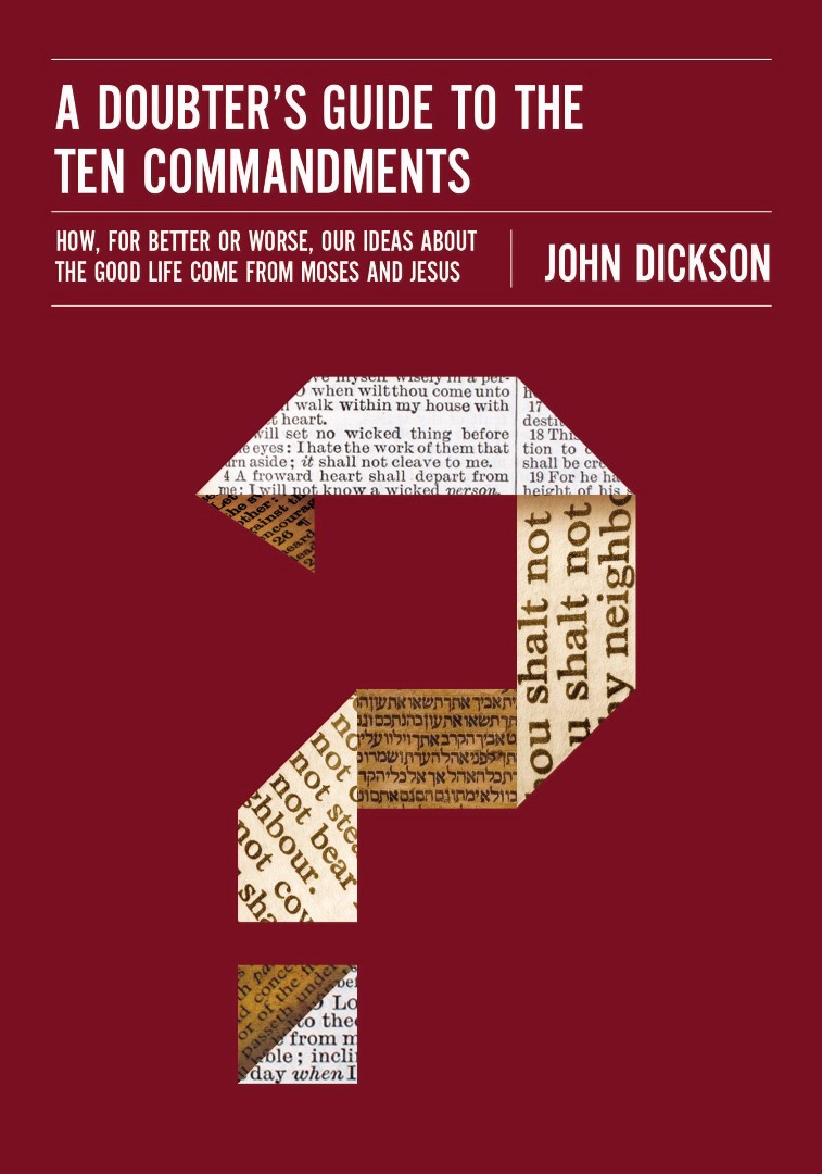 The Doubter's Guide To The Ten Commandments