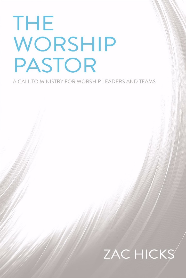 The Worship Pastor