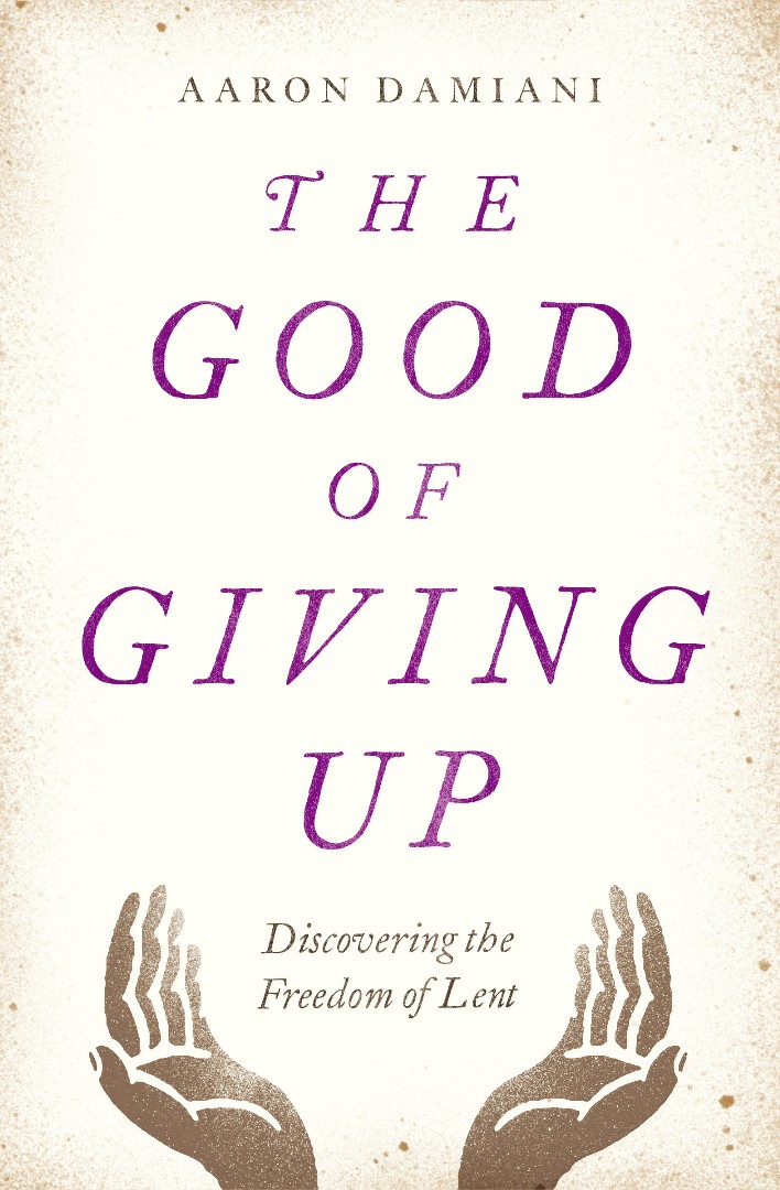 The Good of Giving Up