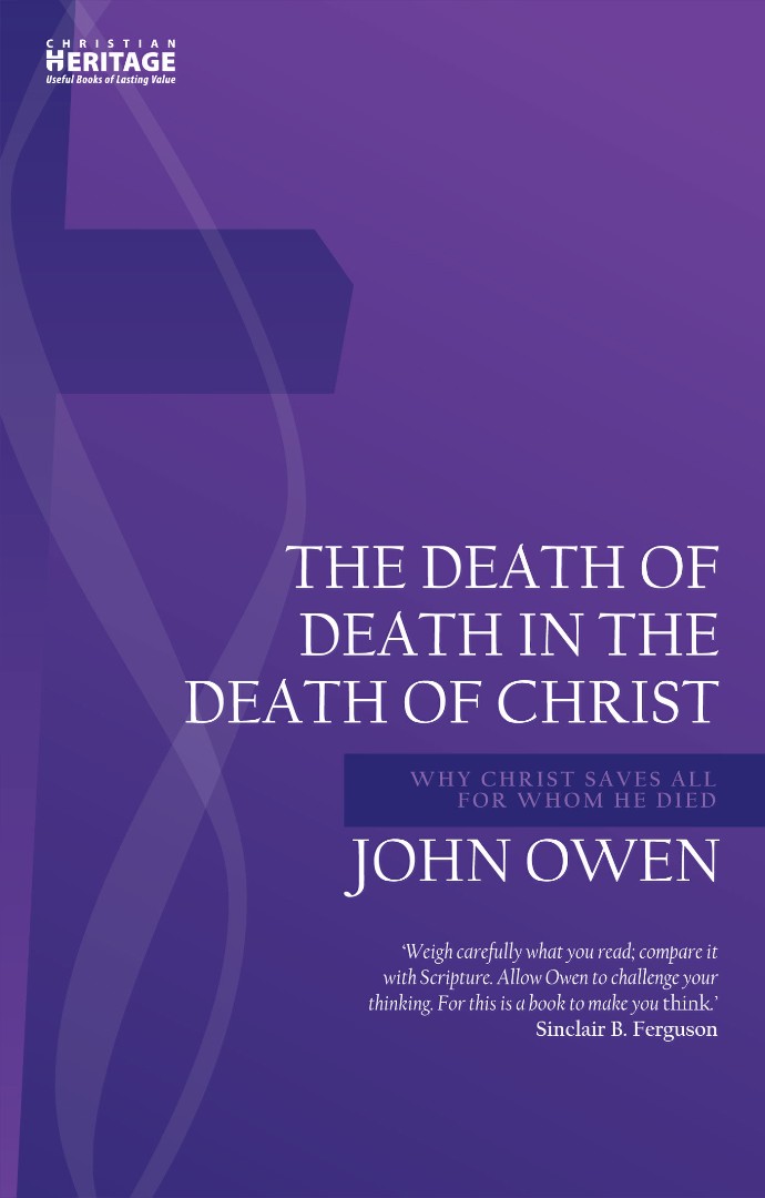 Death Of Death In The Death Of Christ