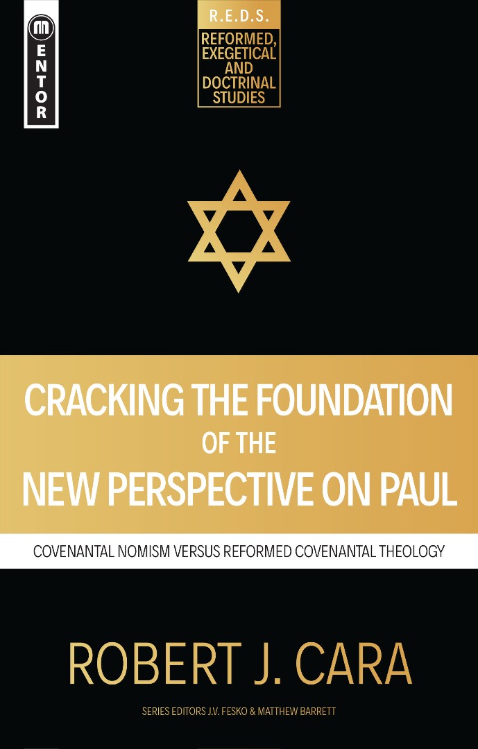 Cracking The Foundation Of The New Perspective On Paul