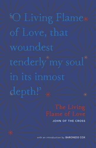 The Living Flame Of Love