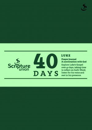 40 Days: Luke Prayer Journal