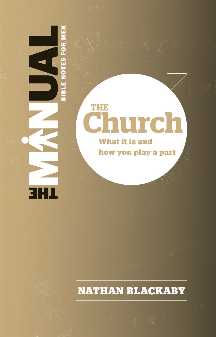 The Manual: The Church