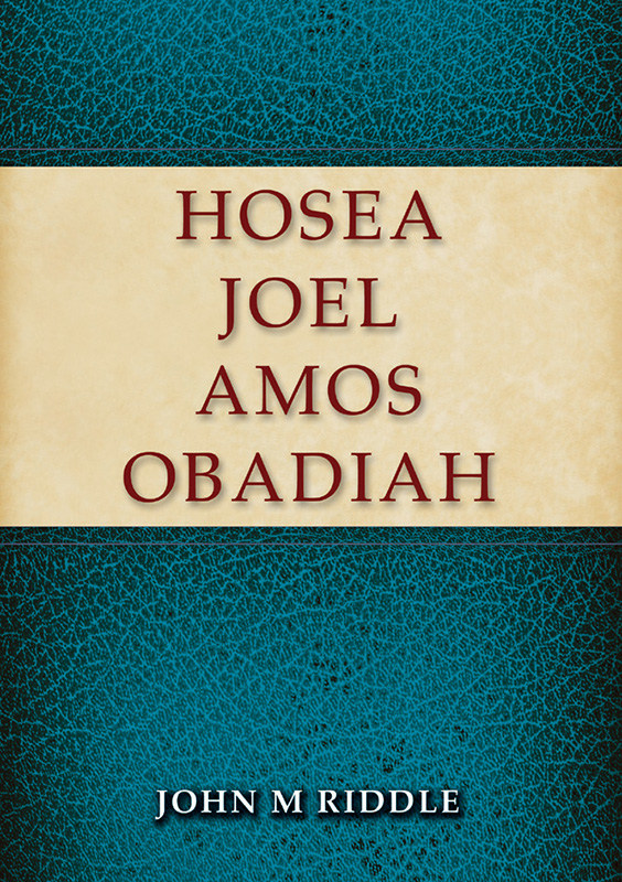 Hosea, Joel, Amos, Obadiah