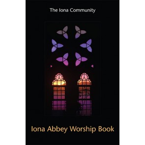 Iona Abbey Worship Book (New Revised Edition)