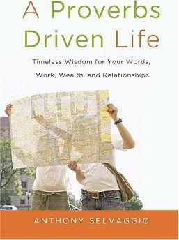 Proverbs Driven Life, A
