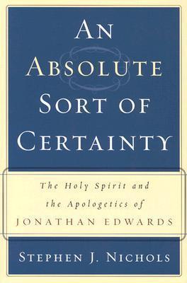Absolute Sort of Certainty, An