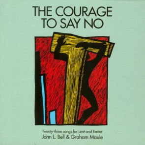 The Courage To Say No