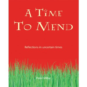 Time To Mend, A