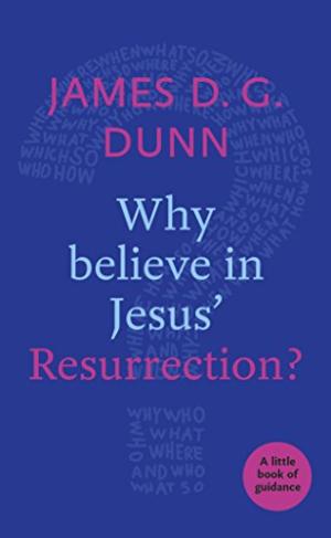 Why I Believe In Jesus' Resurrection?