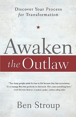 Awaken the Outlaw