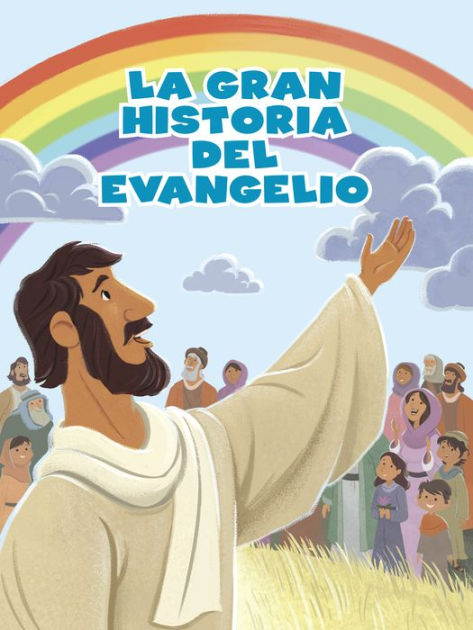 La Historia del evangelio