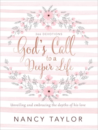 God's Call to a Deeper Life