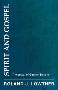 Spirit And Gospel