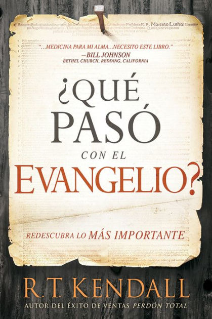 ¿Qué pasó con el Evangelio?