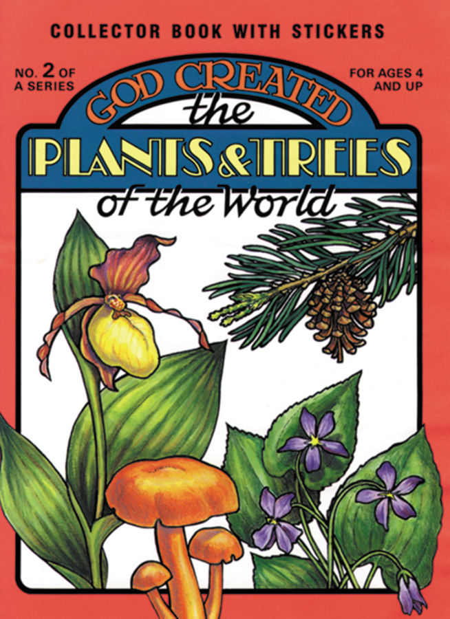 God Created The Plants And Trees